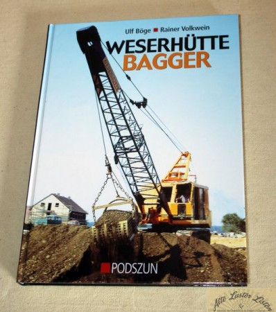 39714_buch_buecher_buecher_baumaschinen_bb1wYwVbu8s0iB Weserhütte Bagger , Podszun Verlag