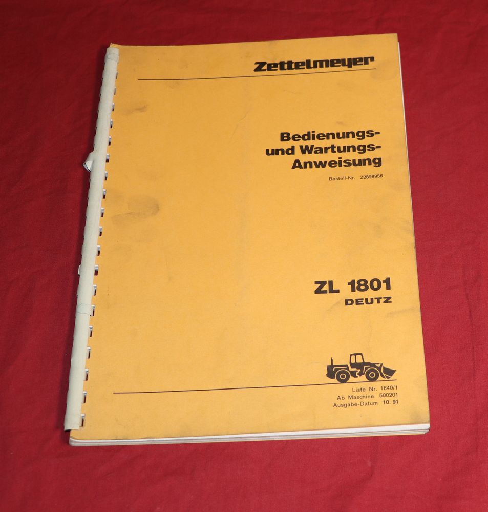 Radlader Zettelmeyer ZL 1801 Deutz Anleitung