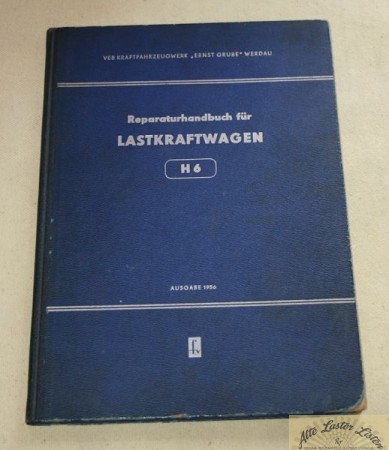31126_werkstatthandbuch_ost_fahrzeuge_ddr_bdP6ZKuuhOcPrz LKW H 6 , IFA Werdau Werkstatthandbuch , DDR