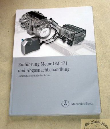 Einführung Mercedes Motor OM 471 und Abgasnachbehandlung