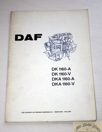 11463_betriebsanleitung_sonstige_lkw_busse_lkw_ausland_daf_renault_bljgbJQcrUteBA DAF Motoren DK, DKA 1160 A, V