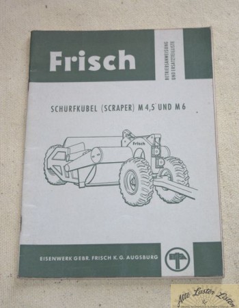 30670_betriebsanleitung_baumaschinen_frisch_faun_schaeff_bD5K2PUAr1f2LT FRISCH Scraper, Schürfkübel M 4,5 und M 6