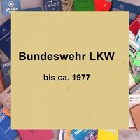 Bundeswehr LKW bis ca. 1977