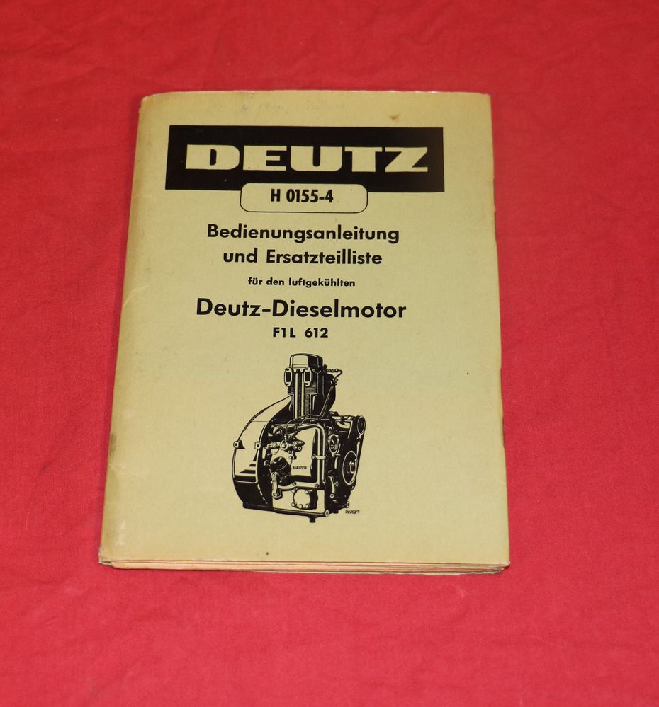 Deutz F 1 L 612 Motor Anleitung und Ersatzteilliste