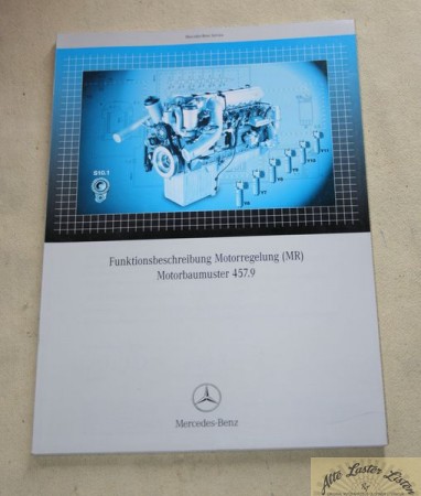 OM 457 .9 Funktionsbeschreibung Motorregelung MR