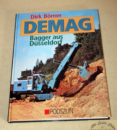 39571_buch_buecher_buecher_baumaschinen_brBwxSYbUfgXA2 DEMAG Bagger aus Düsseldorf , Bömer , Podszun Verlag