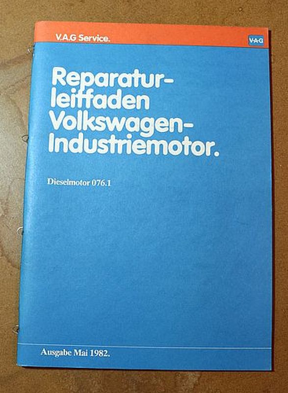 44198 Reparatur VW Industrie Dieselmotor 076.1 2,4 L