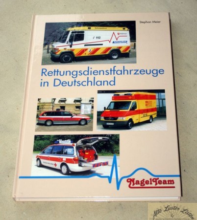 Rettungsdienstfahrzeuge in Deutschland  ,  Nagel Team